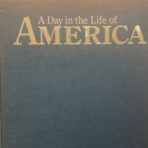A Day in the Life of America: Photography book.